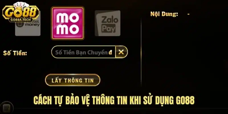 Go88 Bảo Mật Thông Tin Người Chơi 2025 Theo Chuẩn An Toàn 7 Cách tự bảo vệ thông tin khi sử dụng Go88